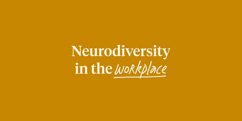 Neurodiversity in the workplace